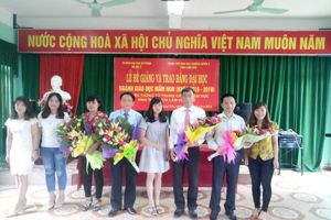 BẾ GIẢNG VÀ TRAO BẰNG TỐT NGHIỆP  LỚP CỬ NHÂN NGÀNH GIÁO DỤC MẦM NON NIÊN KHÓA 2015-2018